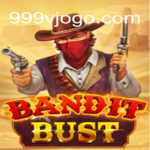 Unveiling BanditBust: The Thrilling World of 999V.VIP